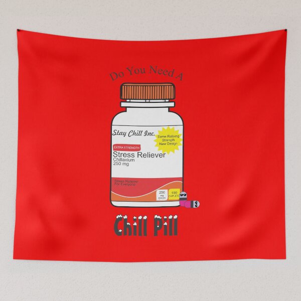 Item preview, Do You Need A Chill Pill designed and sold by S4G Tees.