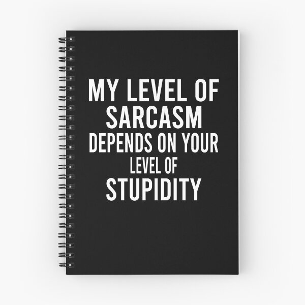 Item preview, My level of sarcasm depends on your level of stupidity designed and sold by Perffect.