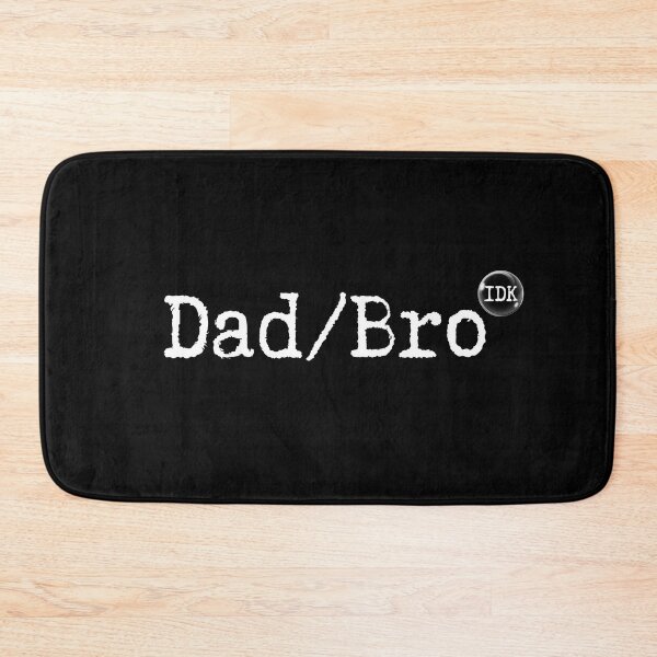 Item preview, Dad or Bro Gen Z Identity IDK designed and sold by twosenses.