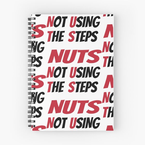 Item preview, NUTS Not Using The Steps AA Slogan designed and sold by ApexDesigners.