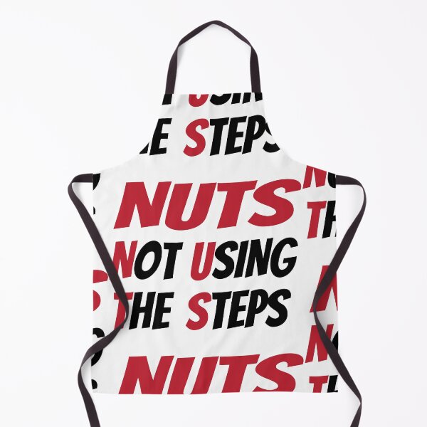 Item preview, NUTS Not Using The Steps AA Slogan designed and sold by ApexDesigners.