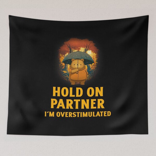 Item preview, Hold On Partner I'm Overstimulated designed and sold by 87-Aesthetics.