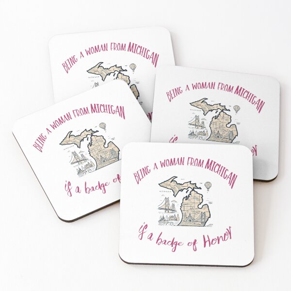 Item preview, Being a Woman From Michigan is a Badge of Honor designed and sold by mamijammi.