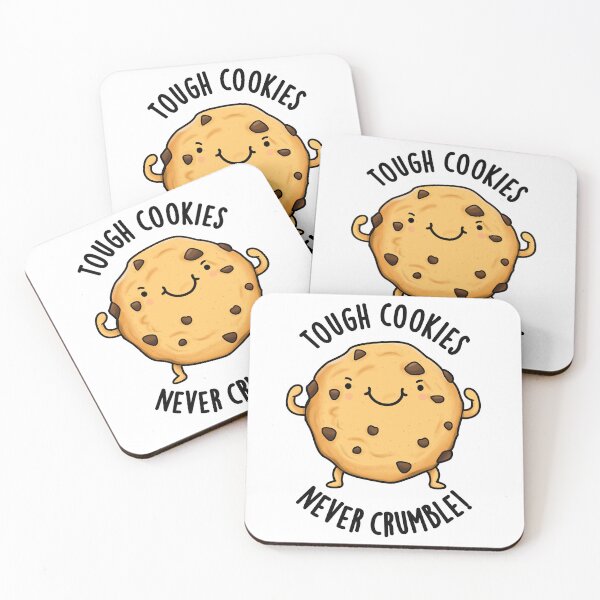 Item preview, Tough Cookies Never Crumble Funny Food Pun  designed and sold by punnybone.