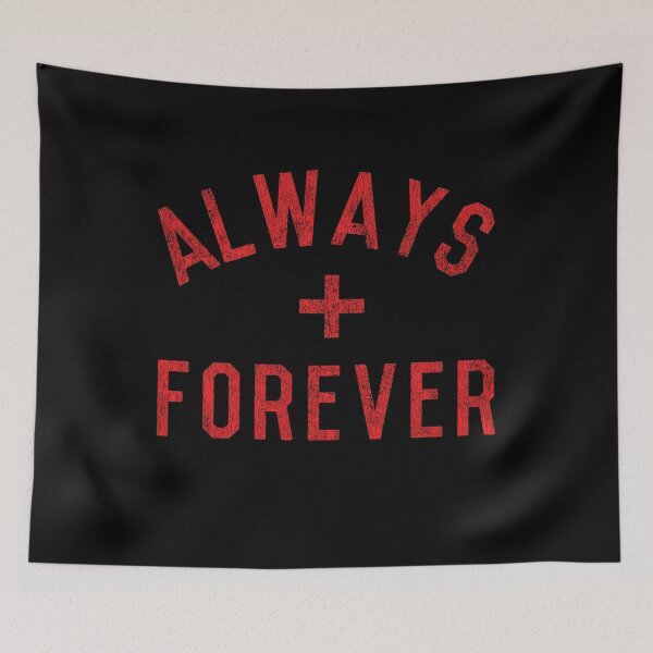 Item preview, Always + Forever designed and sold by flippinsg.