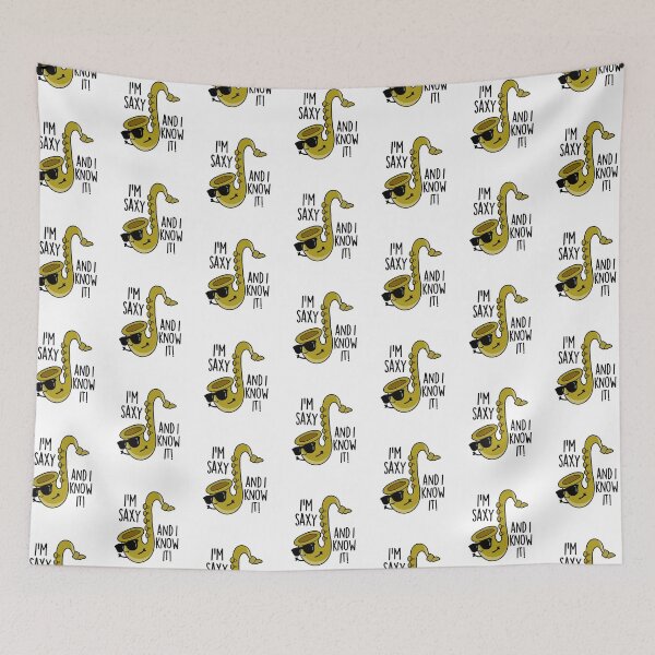 Item preview, I'm Saxy And I Know It Funny Saxophone Pun  designed and sold by punnybone.