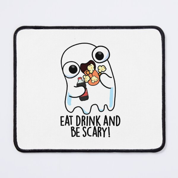 Item preview, Eat Drink And Be Scary Funny Ghost Pun  designed and sold by punnybone.