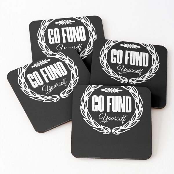 Item preview, go fund yourself, funny sarcastic designed and sold by KaiLabsArt.