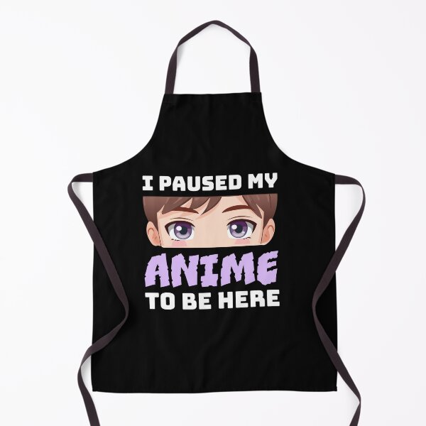 Item preview, I Paused My Anime to Be Here: Dedicated Fan Tee designed and sold by Black-Store0.