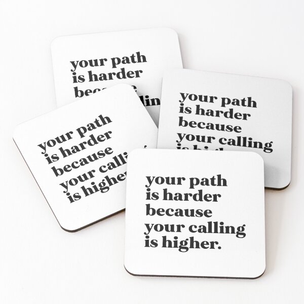 Item preview, Your path is harder because your calling is higher designed and sold by weirdly weird.
