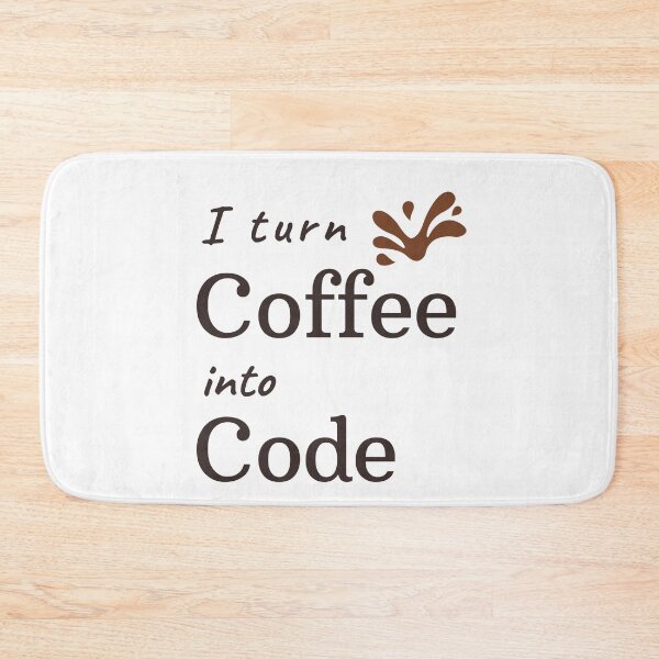 Item preview, I Turn Coffee Into Code designed and sold by Redstrawberry13.