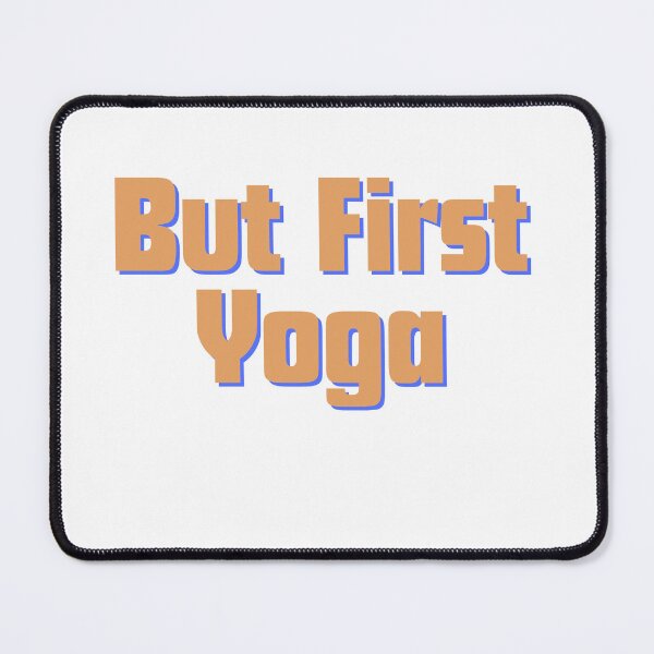 Item preview, But First Yoga designed and sold by rawaart1.