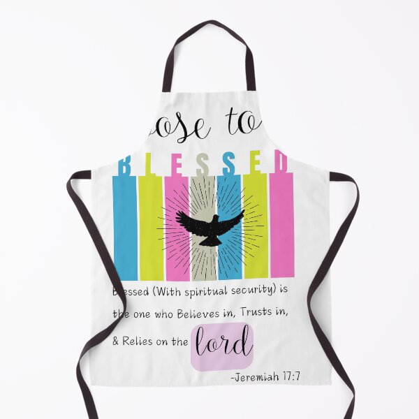 Item preview, Choose to be Blessed - Jeremiah 17:7 designed and sold by Holy Coast Threads (Formerly ChristianFlower).