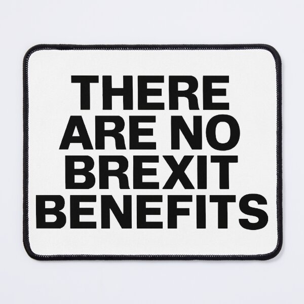 Item preview, There Are No Brexit Benefits designed and sold by Angry Swan Designs.