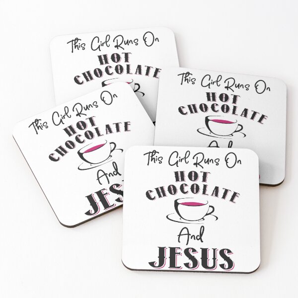 Item preview, This Girl Runs On Hot Chocolate and Jesus designed and sold by KsuAnn.