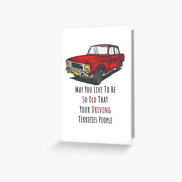 Item preview, May You Live to Be So Old - Funny Vintage Red Car Birthday Card designed and sold by EmeraldeaArt.