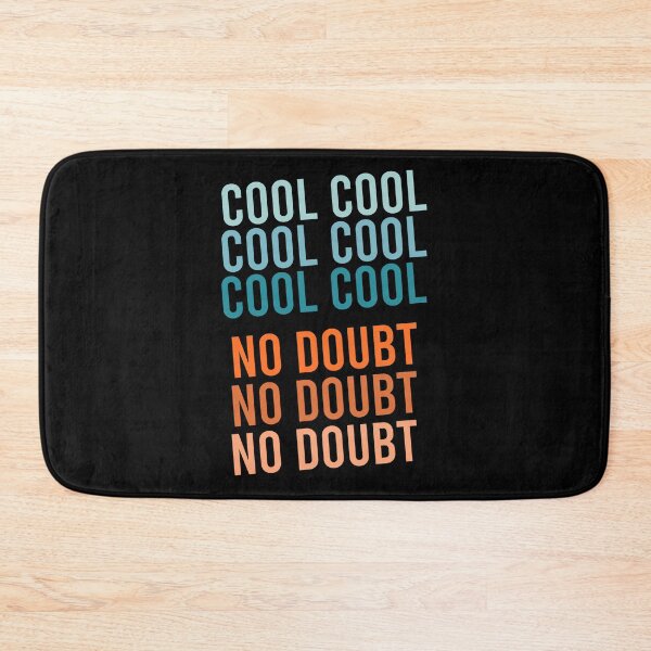 Item preview, Cool Cool No Doubt No Doubt designed and sold by zhilwahesani.