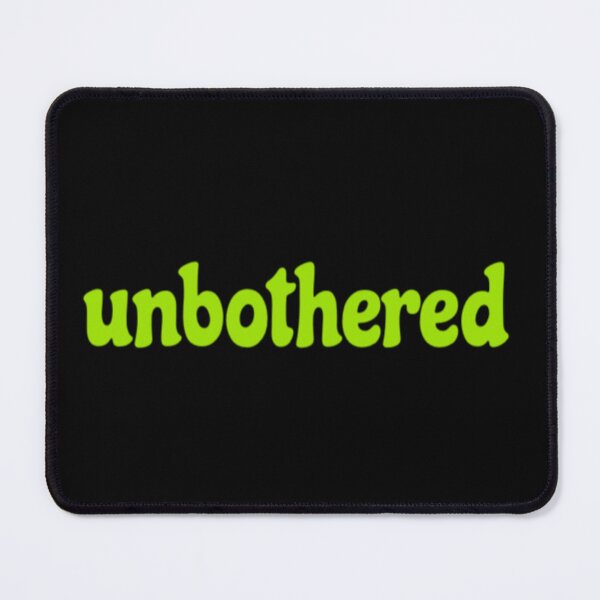 Item preview, Unbothered designed and sold by radiantdark.