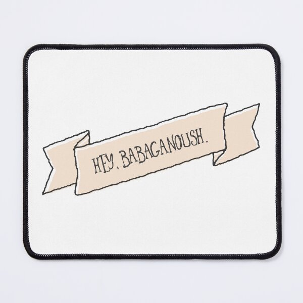 Item preview, Hey, Babaganoush! designed and sold by Littlezilla.