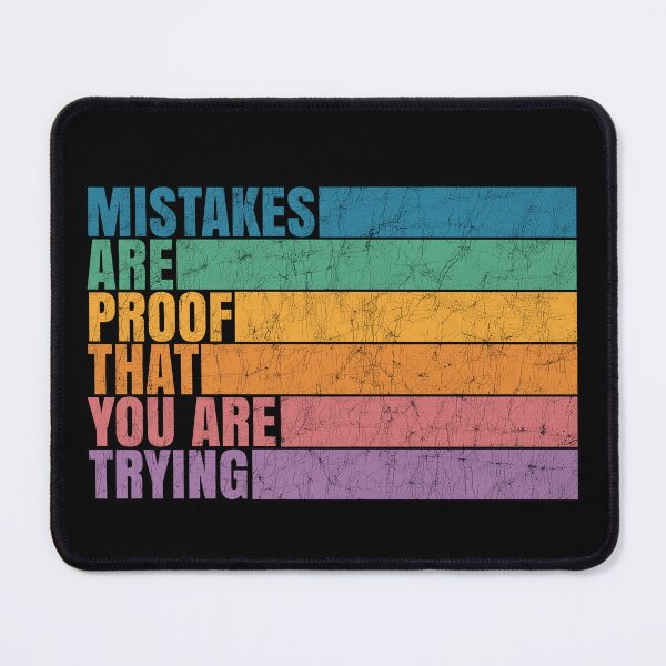 Item preview, Mistakes Are Proof That You Are Trying Funny Teacher Sayings designed and sold by Stick-Artistry.