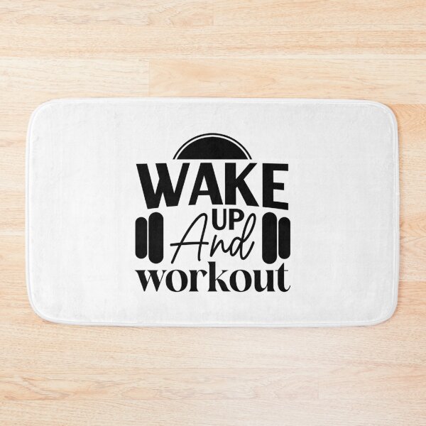 Item preview, Wake Up and Workout | Fitness Motivation Quote Design designed and sold by NiceQuotesBro.
