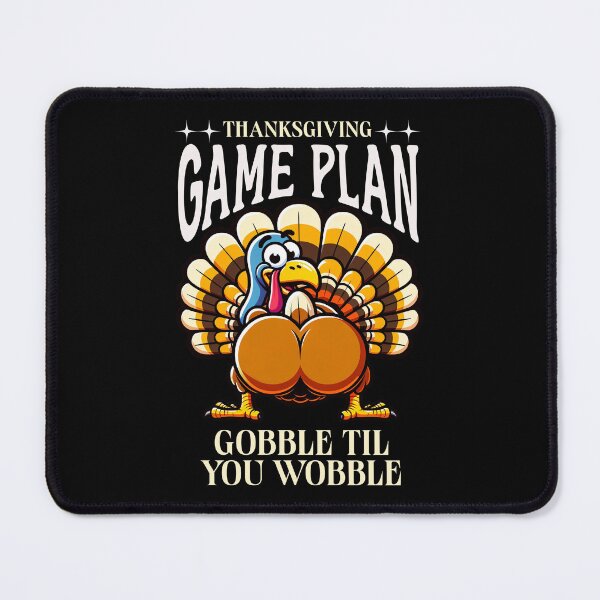 Item preview, Thanksgiving Game Plan Gobble Till You Wobble Turkey designed and sold by RockBeeDesigns.