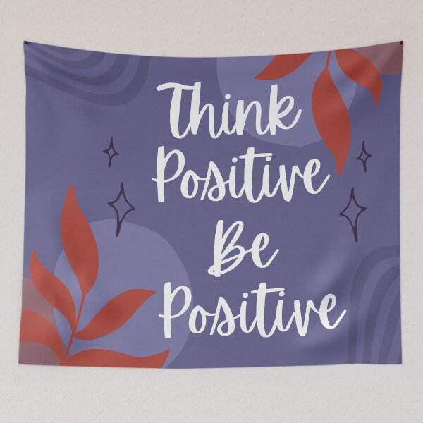 Item preview, Think Positive Be Positive Sign - Encouraging and Positivity sign designed and sold by StarStudio360.