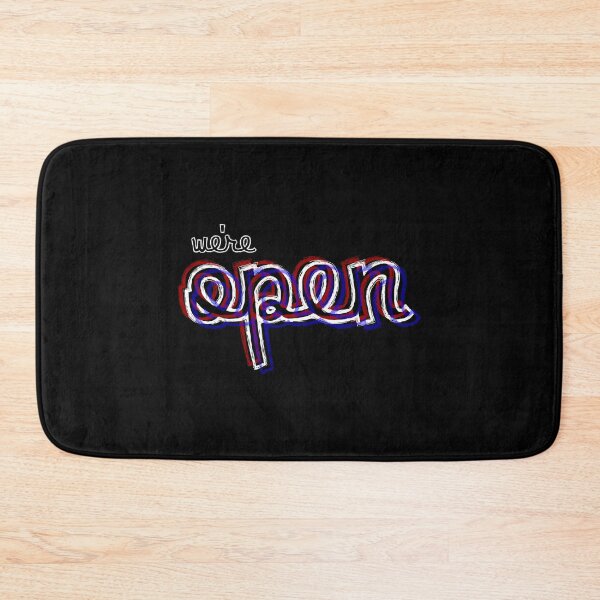 Item preview, We're Open Design designed and sold by EricIsTired.
