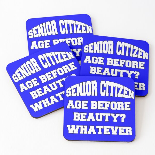 Item preview, Funny Sarcastic Senior Citizen Age Before Beauty? designed and sold by fantasticdesign.
