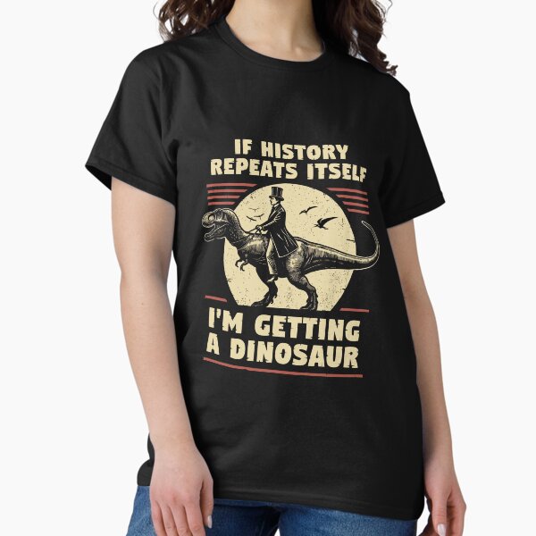 Item preview, If History Repeats Itself, I’m Getting a Dinosaur – Steampunk Rider Design designed and sold by epokai.