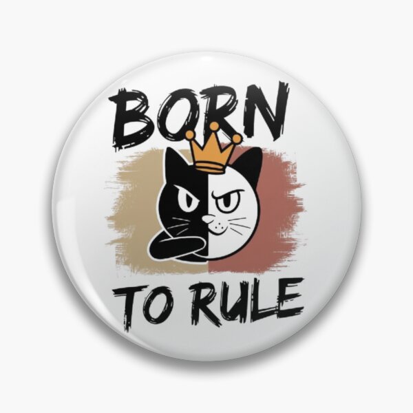 Item preview, Cat - born to rule designed and sold by 123ks.