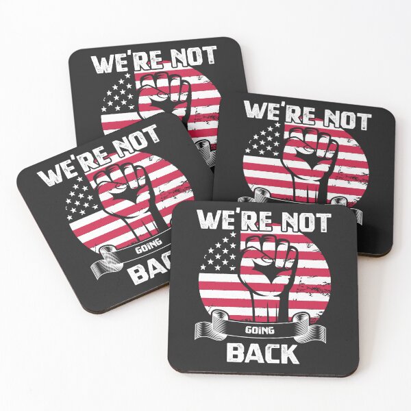 Item preview, We're Not Going Back designed and sold by SDDP.