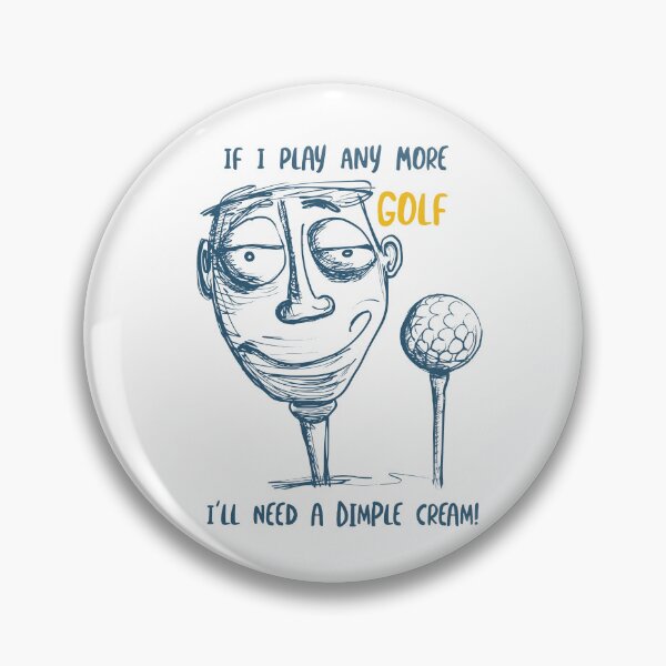 Item preview, Funny Golfing Pun for Golf Enthusiasts designed and sold by whyitsme.