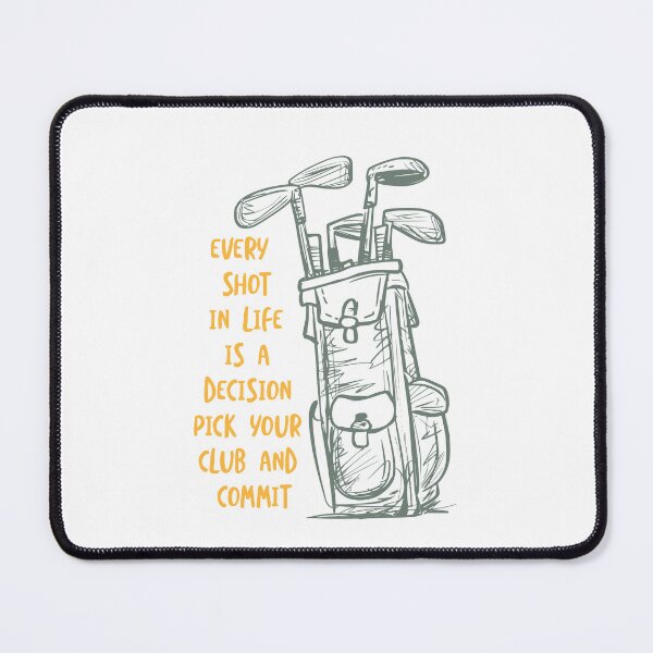 Item preview, Golfer Motivation for Life's Choices and Golfing designed and sold by whyitsme.