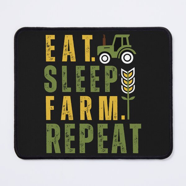 Item preview, Rustic Eat Sleep Farm designed and sold by AlienOccupation.