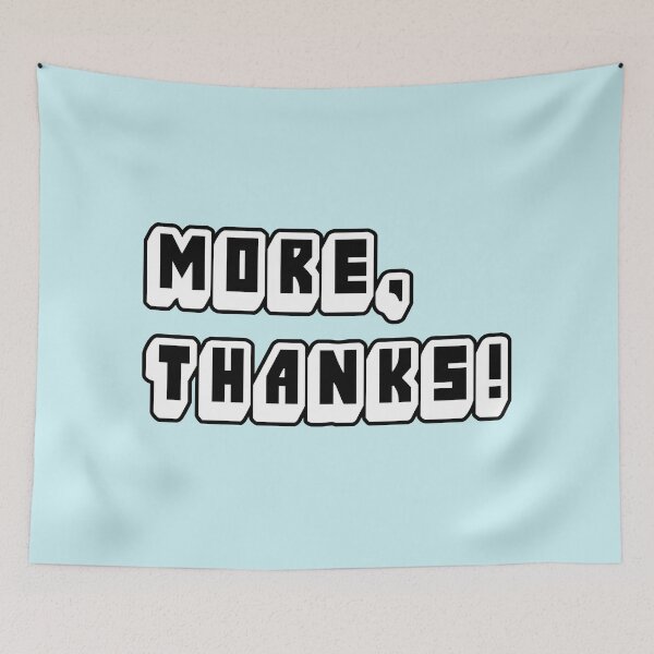 Item preview, Always more, thanks out designed and sold by Orloff.