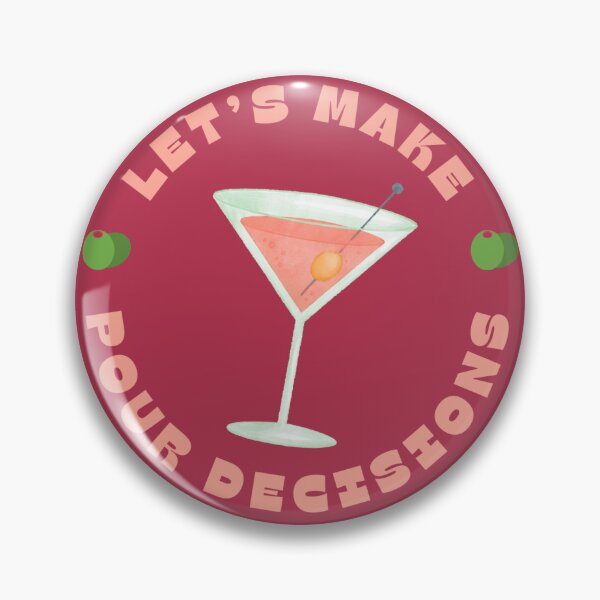 Item preview, Let's Make Pour Decisions designed and sold by lo7877ren.