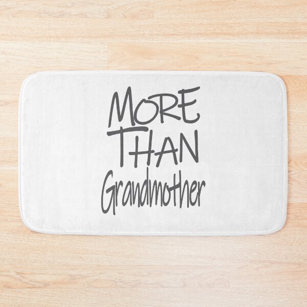 Item preview, More Than GrandmotherThe Perfect Way to Show Love to Your Beloved Grandmother designed and sold by YAHIA-14.