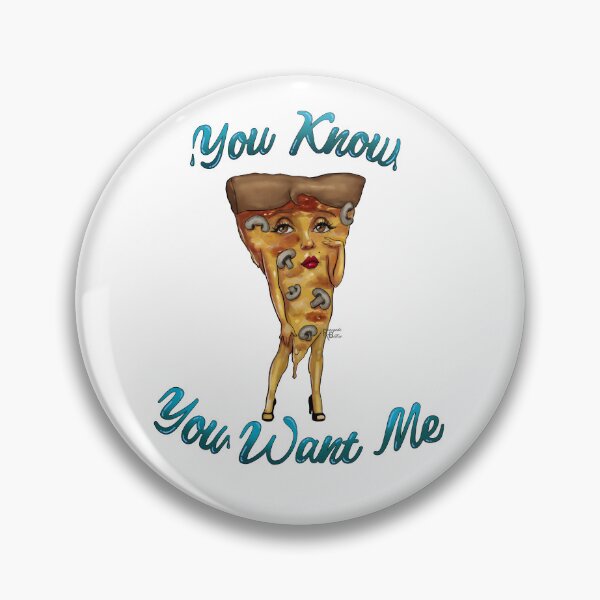 Item preview, You want Pizza designed and sold by RenegadeBetties.