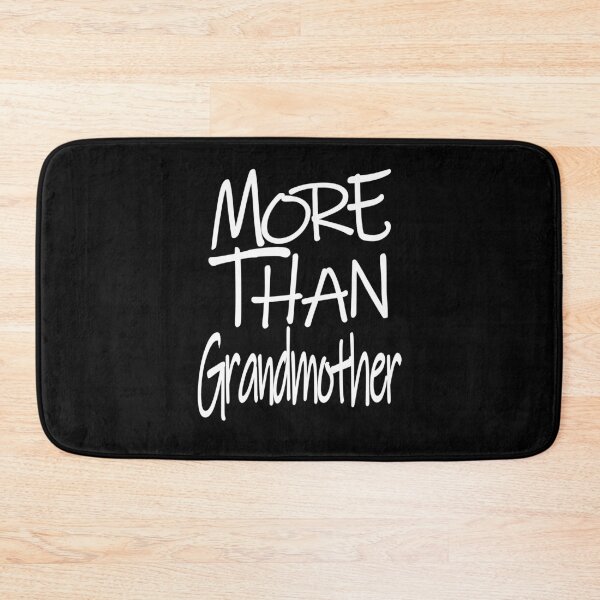 Item preview, More Than GrandmotherThe Perfect Way to Show Love to Your Beloved Grandmother designed and sold by YAHIA-14.