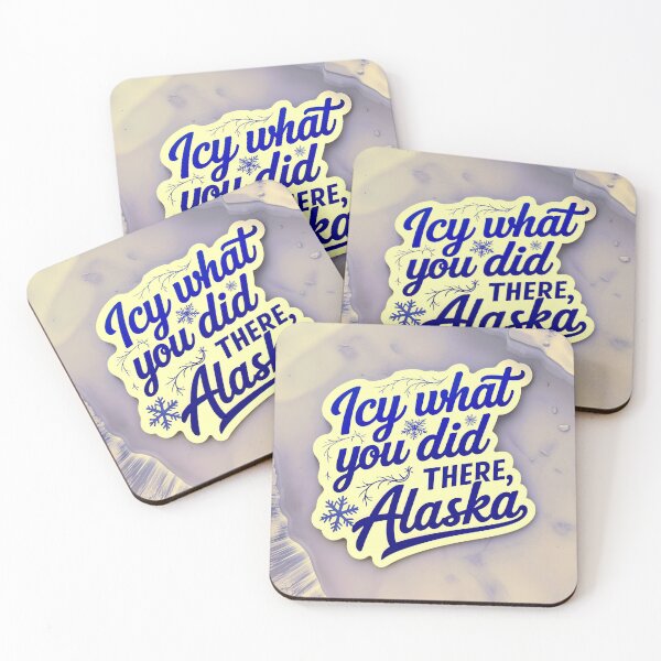 Item preview, Icy What You Did There Alaska Funny Quote designed and sold by TheArtOfPat.