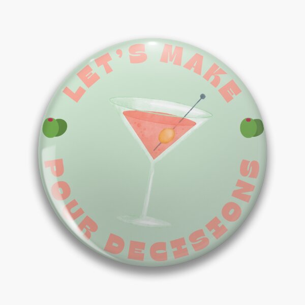 Item preview, Let's Make Pour Decisions designed and sold by lo7877ren.