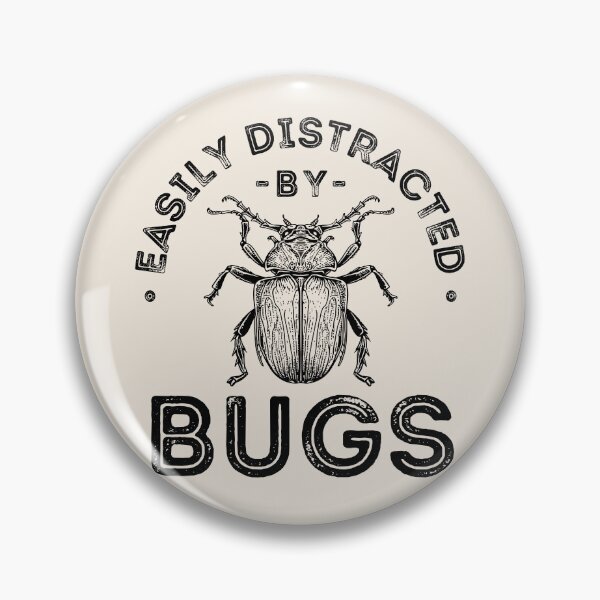 Item preview, Easily distracted by bugs designed and sold by lagunaklein.