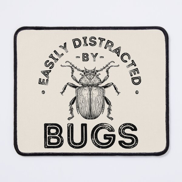 Item preview, Easily distracted by bugs designed and sold by lagunaklein.