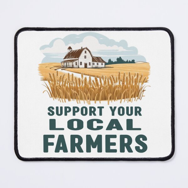 Item preview, Support Your Local Farmers designed and sold by 3Brew-Designs.