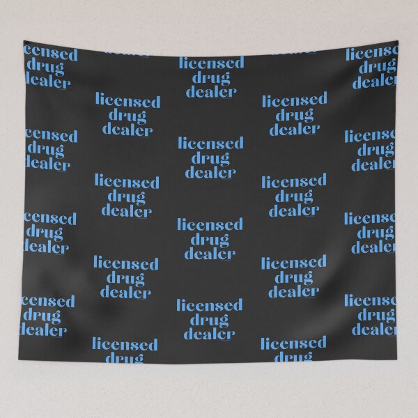 Item preview, Licensed Drug Dealer. v25b, blue | @lilsboobthangs designed and sold by lilsboobthangs.