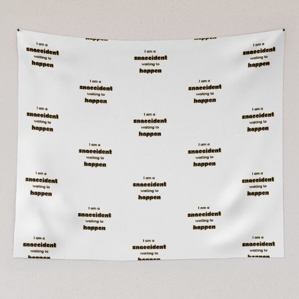 Item preview, I am a snaccident designed and sold by IFarty.