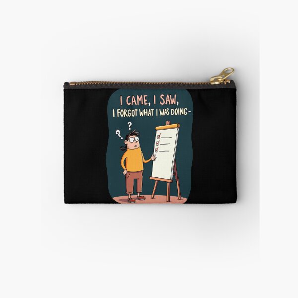 Item preview, I Came I Saw I Forgot Funny Relatable Design designed and sold by QuirkPrint.