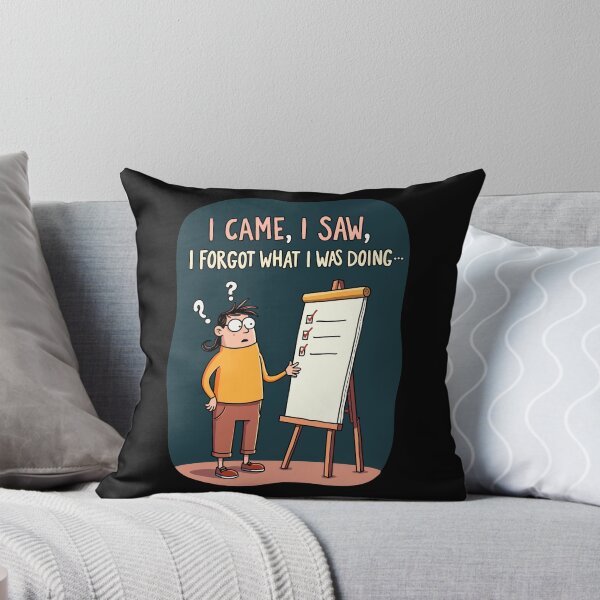 Item preview, I Came I Saw I Forgot Funny Relatable Design designed and sold by QuirkPrint.