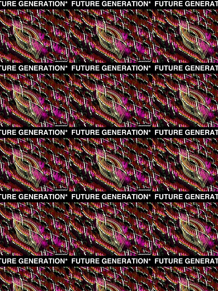 FUTURE GENERATION ABSTRACT DESIGN by xd3ctrl1zed